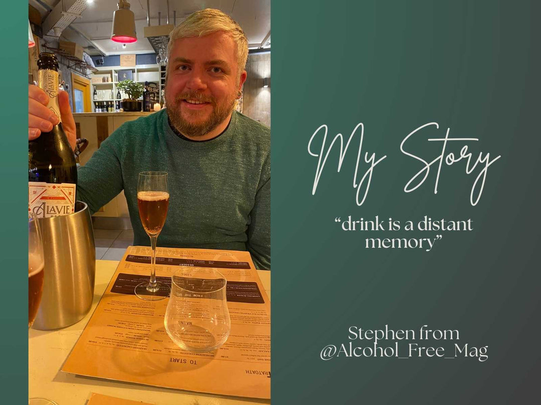 My Story: Breaking up with Alcohol with Stephen from @Alcohol_Free_Mag - DrinkNolo.ie